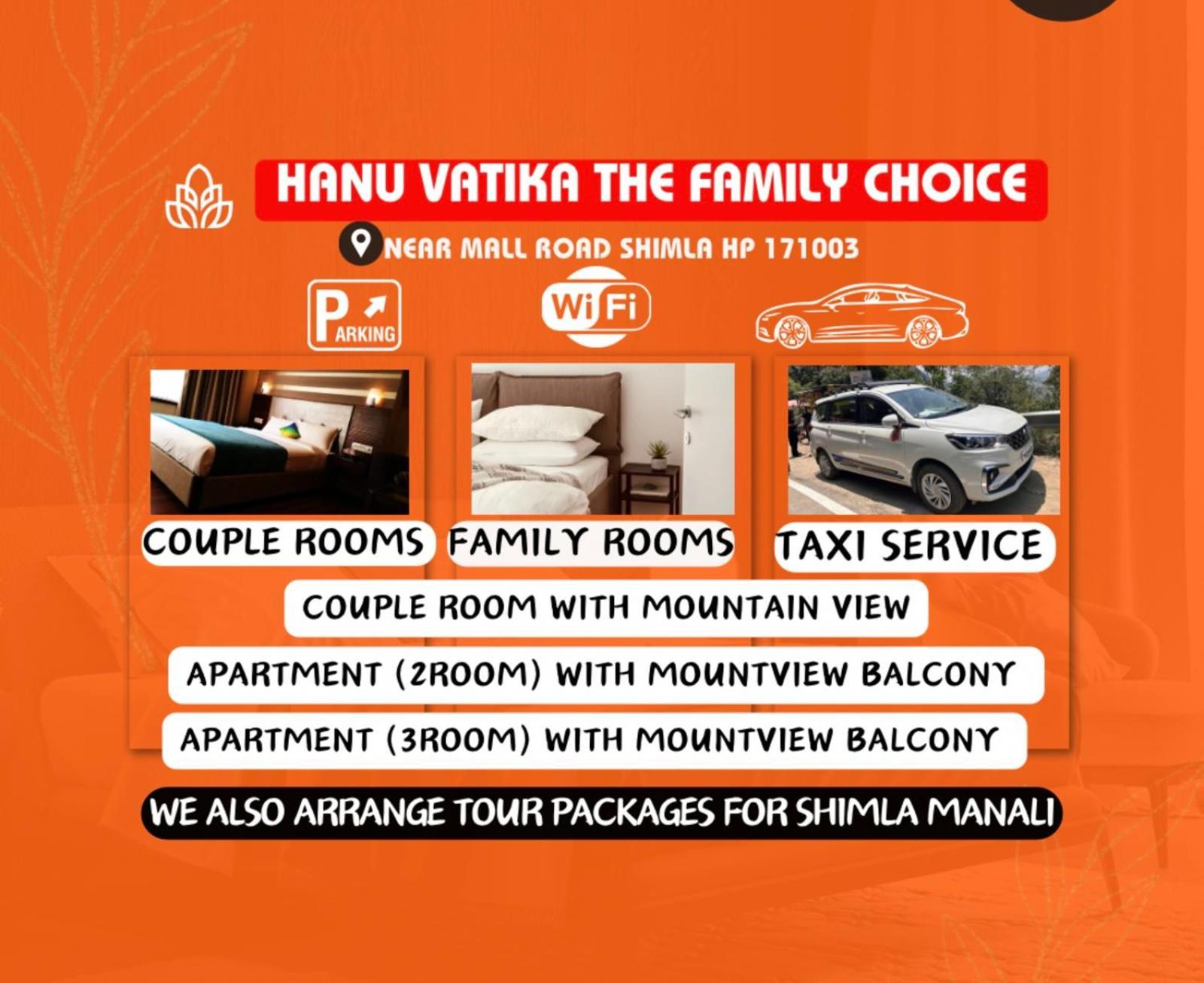 Hanu Vatika The Family Choice * Shimla